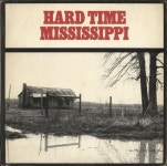 Various-Blues & Gospel Hard Time Mississippi UK vinyl LP album (LP record) (700275)