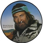 Willie Nelson Always On My Mind US picture disc LP (vinyl picture disc album) (370012)