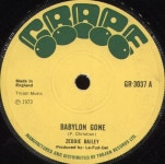 Zeddie Bailey Babylon Gone / Speak No Evil UK 7 vinyl single (7 inch record / 45) (700214)
