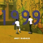 Joey Badass Reissues His Debut Mixtape 1999 To Streaming Services | Genius Joey Bada$$ Reissues His Debut Mixtape ‘1999’ To... 