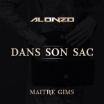 Alonzo – Dans son sac Lyrics | Genius Lyrics Alonzo (Ft. Gims) – Dans son sac
