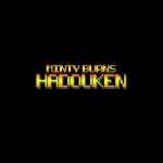 Minty Burns – Hadouken Lyrics | Genius Lyrics Minty Burns – Hadouken