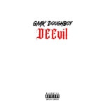 Who produced “No Smoke/Hold Fire” by GMK DoughBoy?
