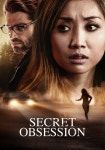 Secret Obsession streaming: where to watch online?