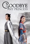 Good Bye My Princess - streaming tv show online
