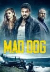 Mad Dog streaming: where to watch movie online?