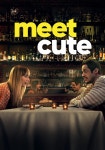 Meet Cute - movie: where to watch streaming online