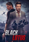 Black Lotus - movie: where to watch streaming online