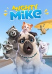 Mighty Mike Kausi 1 - striimaa kokonaiset jaksot netissä Mighty Mike Kausi 1 - striimaa kokonaiset jaksot netissä 