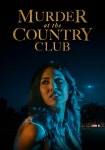 Murder at the Country Club streaming: watch online