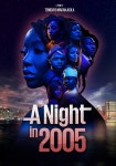 A Night in 2005 - movie: watch streaming online
