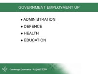 “Understanding the challenges” The Cairns Economy Recent Movements & Short / Medium Term Prospects Ref: J2250 | August 2009... 