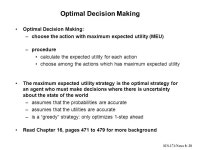 ICS-171:Notes 8: 1 Notes 8: Uncertainty, Probability and Optimal Decision-Making ICS 171, Winter ppt download