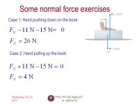 PHYS 1441 – Section 002 Lecture #10 Wednesday, Feb. 20, 2013 Dr. Jaehoon Yu Newton’s Third Law Categories of forces... 
