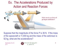 PHYS 1441 – Section 002 Lecture #10 Wednesday, Feb. 20, 2013 Dr. Jaehoon Yu Newton’s Third Law Categories of forces... 