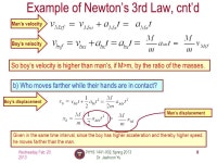 PHYS 1441 – Section 002 Lecture #10 Wednesday, Feb. 20, 2013 Dr. Jaehoon Yu Newton’s Third Law Categories of forces... 