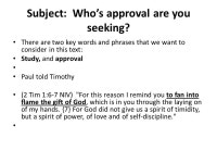Subject: Who’s approval are you seeking? Text: II Tim. 2: ppt download