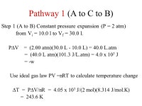 Ideal Monatomic Gas C v = 3/2R C p = C v + R = 5/2 R Polyatomic Gas C v > 3/2R C p > 5/2 R All Ideal Gases  E = q + w w = -P ext... 