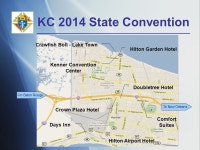 KC 2014 State Convention 109 th Louisiana State Convention May 2 thru May 4, 2014 Kenner, Louisiana 109 th Louisiana State... 