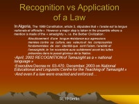 Sociolinguistics Symposium 19 Berlin, August 21-24, 2012 TAMAHAQ: A VULNERABLE LANGUAGE IN THE CITY Daphné Laure Romy... 