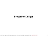 1 ITCS 3181 Logic and Computer Systems B. Wilkinson Slides9.ppt Modification date: March 30, 2015 Processor Design. -  ppt download