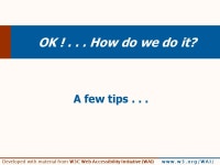 Developed with material from W3C Web Accessibility Initiative (WAI)  IMPORTANT: Instructions Please read carefully the... 