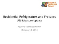 Residential Refrigerators and Freezers UES Measure Update Regional Technical Forum October 14, ppt download