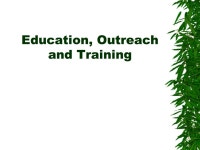 Education, Outreach and Training. Specifications Document Overall objective: Better integration of ecoinformatics, in general... 
