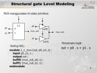 1 Pertemuan 9 Verilog HDL Matakuliah: H0362/Very Large Scale Integrated Circuits Tahun: 2005 Versi: versi/ ppt download