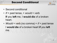 1 Pertemuan 16 First & Second Conditionals Matakuliah: G0134 – Grammar III Tahun: 2005 Versi: revisi ppt download