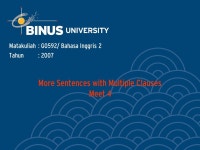 More Sentences with Multiple Clauses Meet 4 Matakuliah: G0592/ Bahasa Inggris 2 Tahun: ppt download
