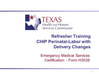 1 Refresher Training CHIP Perinatal-Labor with Delivery Changes Emergency Medical Services Certification - Form H ppt download