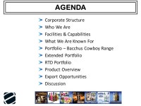 COMPANY OVERVIEW FEBRUARY AGENDA Corporate Structure Who We Are Facilities & Capabilities What We Are Known For Portfolio... 