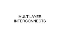 MULTILAYER INTERCONNECTS. -CONNECTIONS - ISOLATIONS. -  ppt download