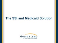 Achieving Compliance: Taking Medicaid & Medicare’s Interests Into Account Florida State Association of Rehabilitation Nurses... 
