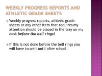  Remove hats and get rid of gum before entering the room.  Please enter the classroom silently and immediately begin working on... 