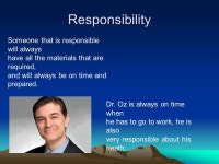 Leadership Training. Good Work Ethic A skill that involves never giving and achieving the task at hand. Tim Tebow has a good work... 