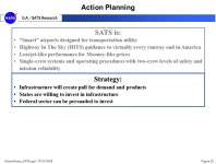Home-Home_SATS.ppt: 11/15-16/99Figure 1 G.A. / SATS Research NASA -- FAA General Aviation R&D National General Aviation Roadmap... 