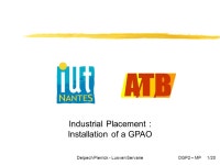 Delpech Pierrick - Lusven ServaneOGP2 – MP 1/20 Industrial Placement : Installation of a GPAO. - ppt download