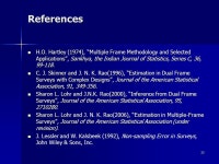 1 Multiple Frame Surveys Tracy Xu Kim Williamson Department of Statistical Science Southern Methodist University. -  ppt download