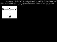 Homework Problems Chapter 8 Homework Problems: 4, 6, 18, 20, 21, 22, 28, 30, 38, 42, 48, 54, 58, 68, 71, 76, 88, 90, 106 a-c, ppt... 