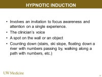 UW MEDICINE │ TITLE OR EVENT THE POWER OF SUGGESTION: HYPNOSIS MINI MED SCHOOL SHELLEY WIECHMAN, PH.D., ABPP FEBRUARY 4, ppt... 