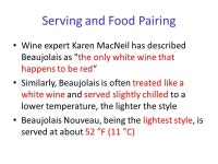 Beaujolais Beaujolais is a French Appellation dOrigine... generally made of the Gamay grape which has a thin skin. -  ppt download