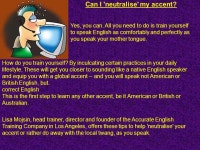 10 tips to improve the way you speak English. Can I neutralise my accent? Yes, you can. All you need to do is train yourself to... 