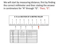 Measuring Length and Distance in Metric Units. Some of the tools used to measure length and distance are a metric ruler, a meter... 