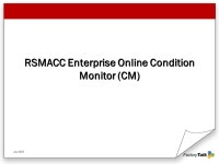 July 2003 Product Suite Overview. July 2003 Impacts of Unmanaged Change What is the cost of downtime in each part of your... 