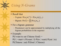 CMSC 723 / LING 645: Intro to Computational Linguistics February 25, 2004 Lecture 5 (Dorr): Intro to Probabilistic NLP and N... 