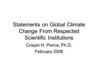 Statements on Global Climate Change From Respected Scientific Institutions Crispin H. Pierce, Ph.D. February ppt download
