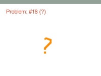 ORIGASMIQUE Problem setters and judges: Christian Colombo Jean Paul Ebejer Karl Fenech Gordon Pace Chris Porter. -  ppt download
