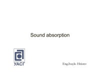 Contents 1.Normal and diffuse sound absorption coefficient. 2. Sound absorber types: Porous absorbers Membrane absorbers. -  ppt... 
